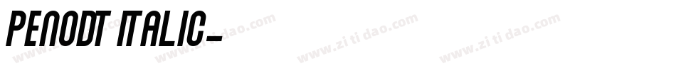 Penodt Italic字体转换